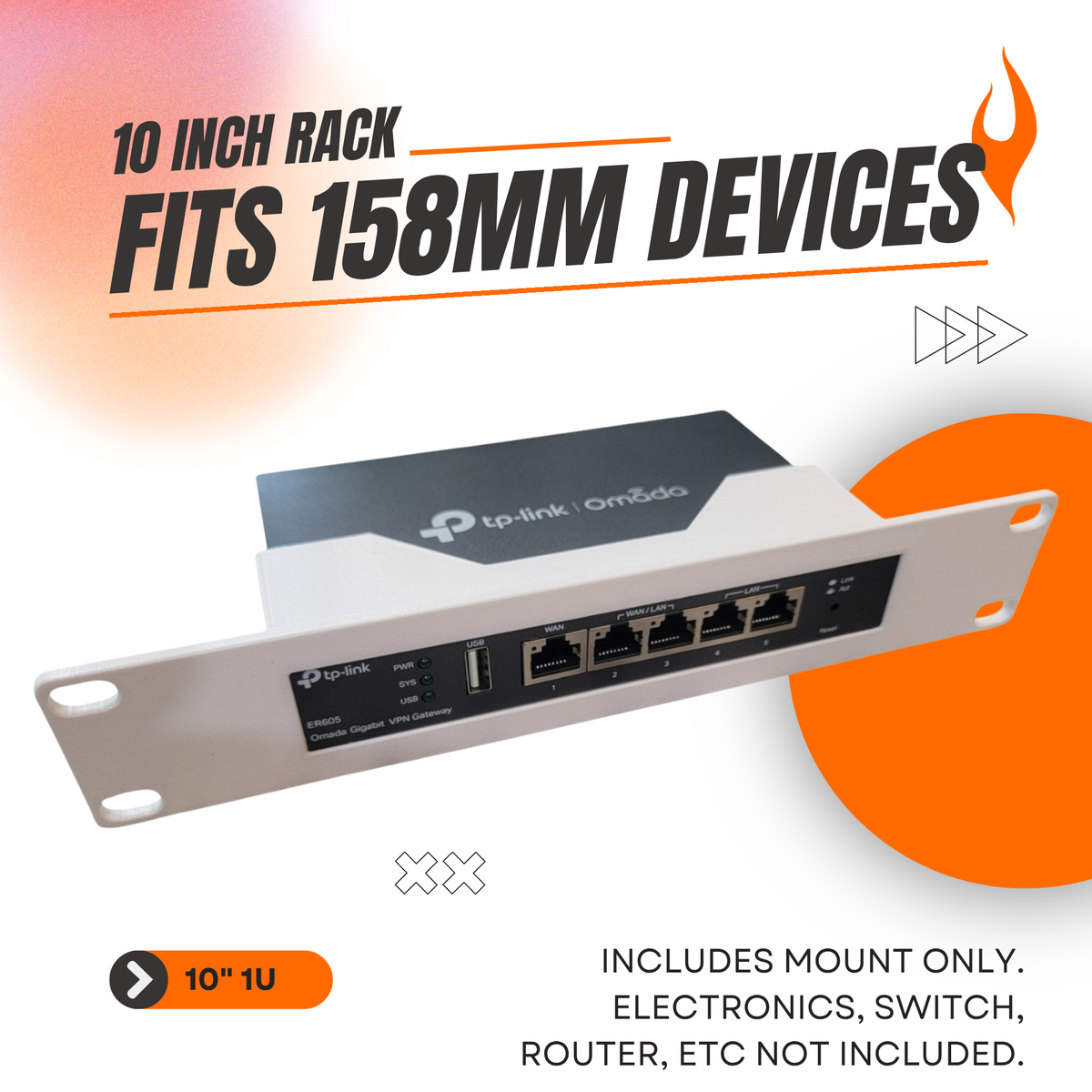 1U 10" Rack Mount Bracket for TP-Link 158mm Devices | Fits Omada ER605, TL-SG108, TL-SG108E, & TL-SG108PE